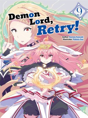 cover image of Demon Lord, Retry!, Volume 9